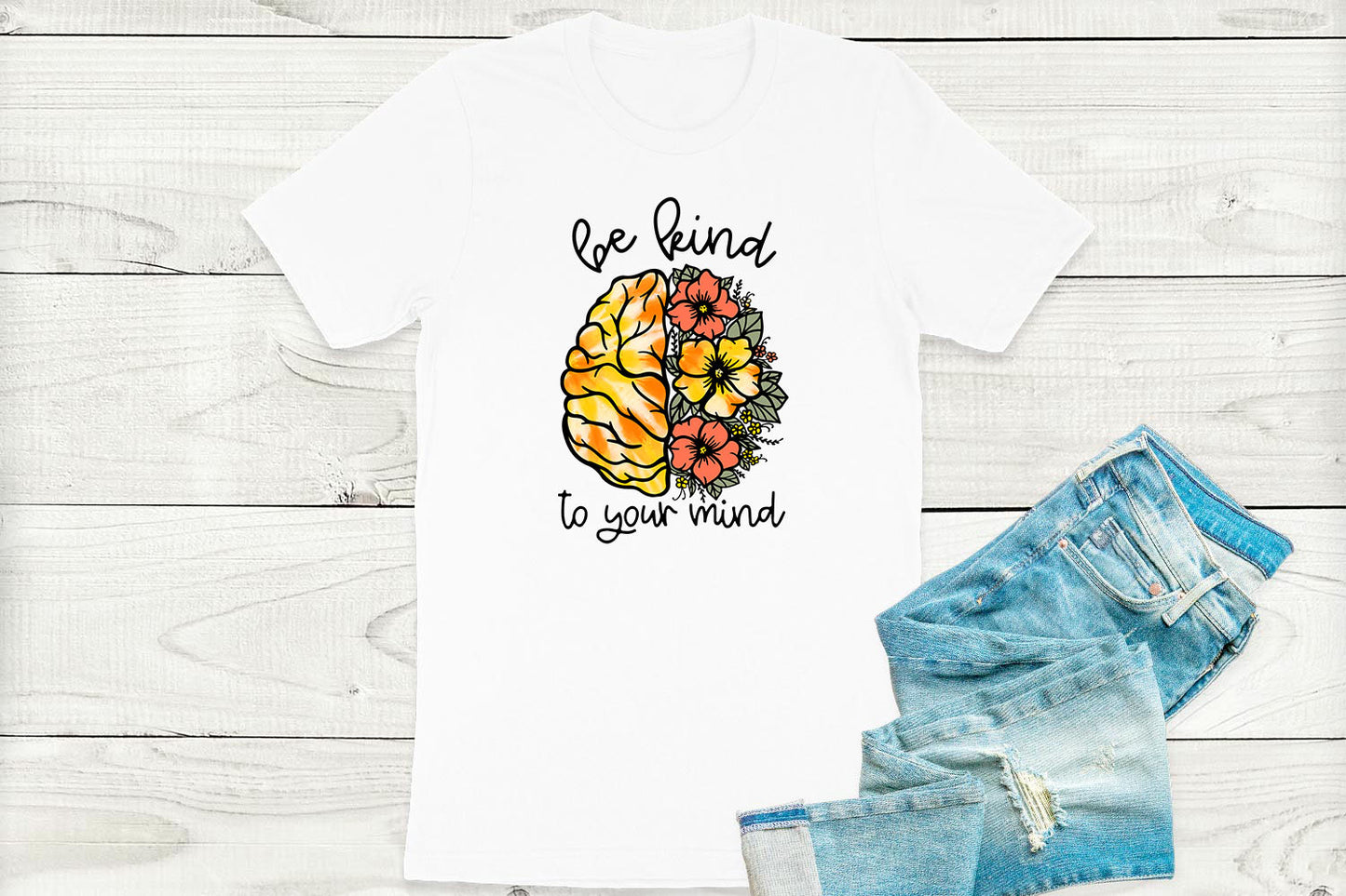 Be Kind To Your Mind Mental Health Awareness T-Shirt