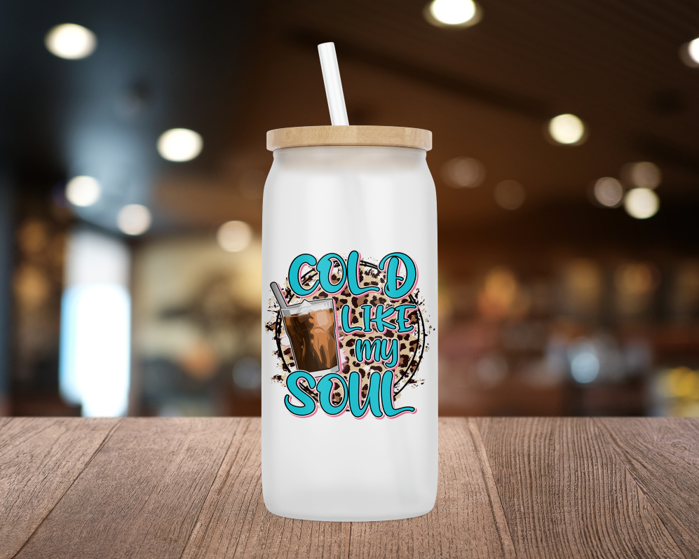 Cold like my Soul 16oz. Frosted Glass Beer Can with bamboo lid and straw